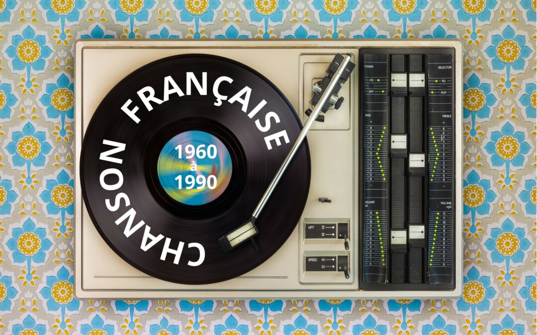 Chanson française de 1960 à 1990